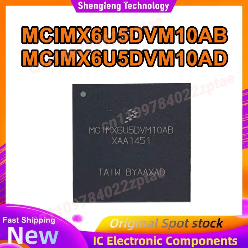 

MCIMX6U5DVM10AB MCIMX6U5DVM10AD BGA IC Chip 100% New Original in stock