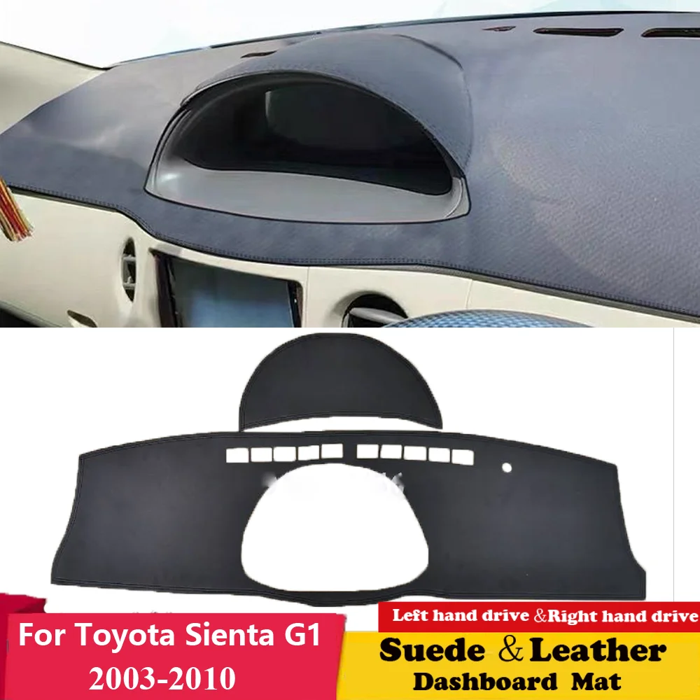 

For Toyota Sienta G1 80 XP80 2003 2005 2006- 2010 Suede Leather Dashmat Dashboard Cover Pad Dash Mat Carpet Car Accessories