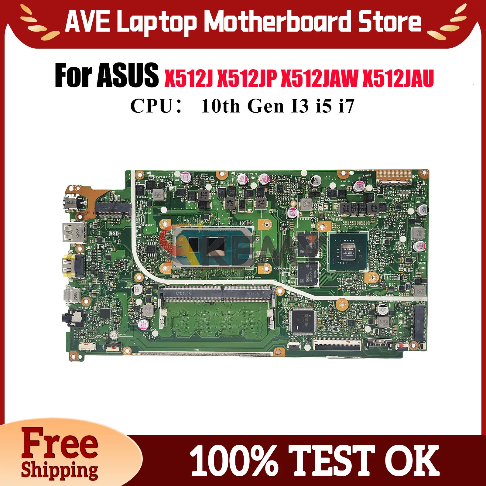 

X512JP Laptop Motherboard For ASUS S512J X512J X512JAU A512J X512JF K512J V5000J X512JP X512JAW Mainboard With 10th Gen I3 i5 i7