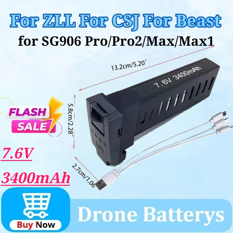 

7.6V 3400mAh LiPo Battery for ZLL for Beast 2/3 for CSJ X7 Pro RC for SG906 Pro/Pro2/Max/Max1 Drone High-Capacity Spare Parts