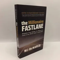 DeMarcoThe Millionaire Fastlane by MJ DeMarco Crack the Code to Wealth and Live Rich for a Lifetime Paperback in English