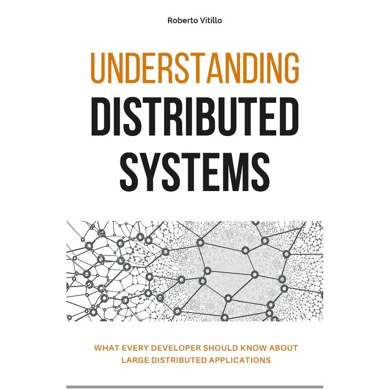 Understanding Distributed Systems