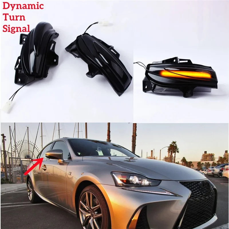 Car Dynamic Turn Signal Light LED Side Mirror Indicator Blinker Lamp for Lexus IS350 IS250 IS300 CT200H LS460 IS200T