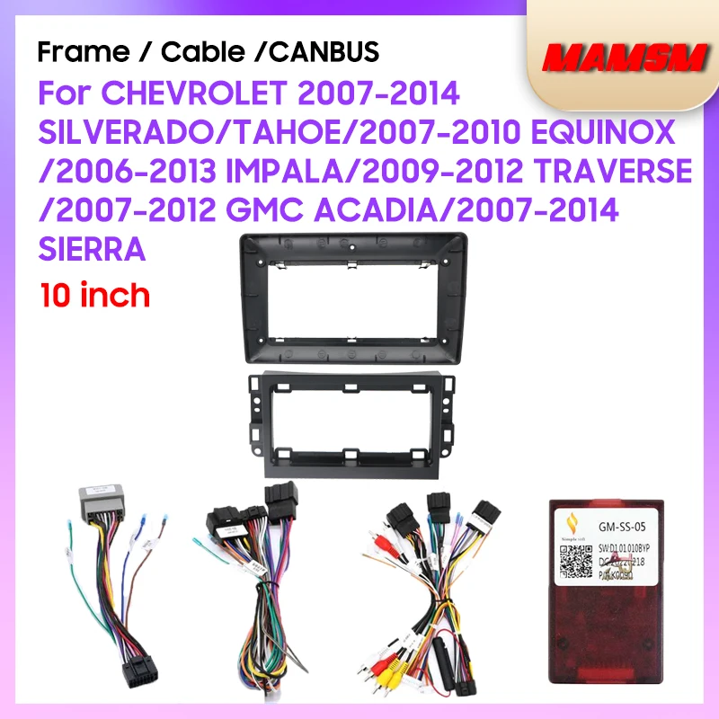 MAMSM 10 pulgadas para CHEVROLET SILVERADO/TAHOE/EQUINOX/IMPALA/TRAVERSE/GMC ACADIA/SIERRA Radio de coche reproductor Android marco de Panel Fascia