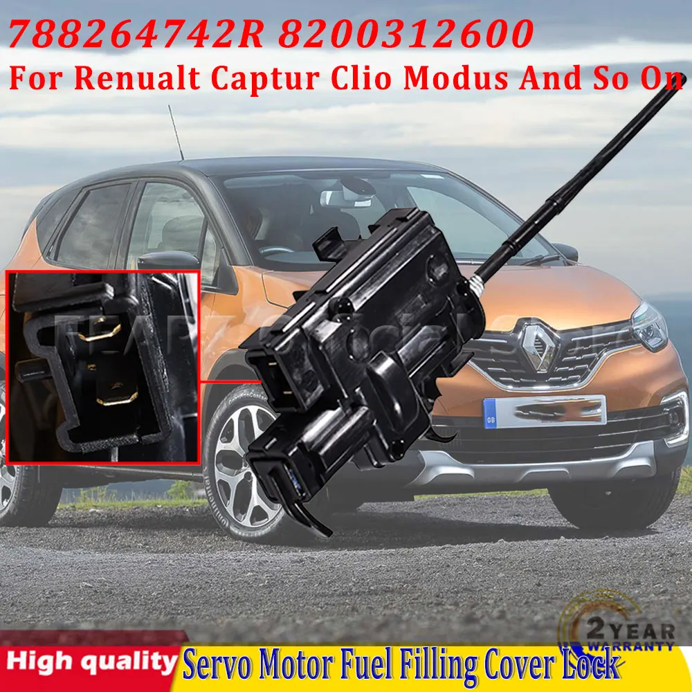

788264742R Fuel Flap Servomotor Fuel Cap Lock 8200312600 For Renualt Captur Clio Modus Scenic Fluence Espace Laguna Megane 2002-