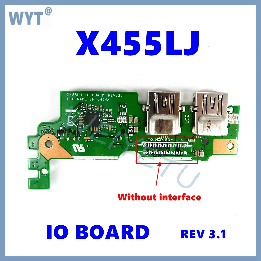 Placa IO X455LJ REV 3.1, Placa HDD REV 2.1 para portátiles Asus X455LJ, X455LD, A455L, Y483L, W419L, X455L, Placa USB, Placa IO, Placa HDD