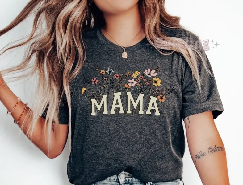 Wildflowers Mama TShirt Mothers Day New Mom Baby Shower Pregnancy Short Sleeve Top Tees Streetwear Harajuku goth Drop shipping