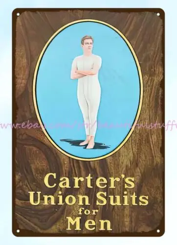 CARTER'S UNION SUITS FOR MEN metal tin sign poster wall home tavern