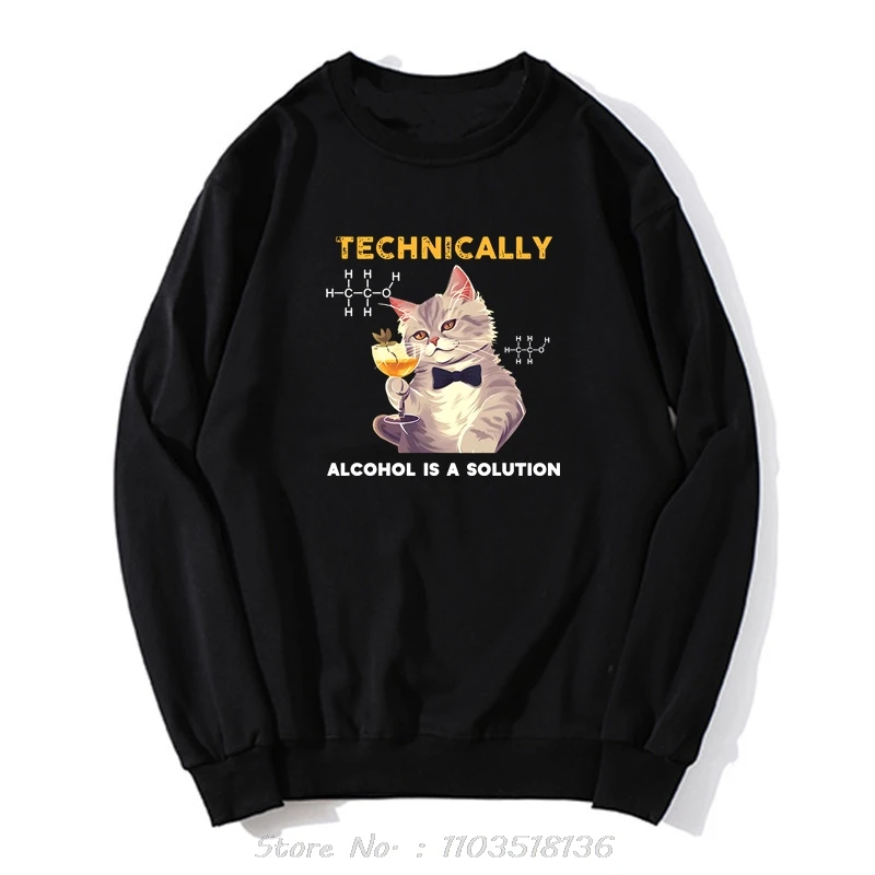 Technically Alcohol Is A Solution Graphic Hoodie Funny Cat Drinking Beer Sweatshirt Fashion Harajuku Streetwear Men Clothing