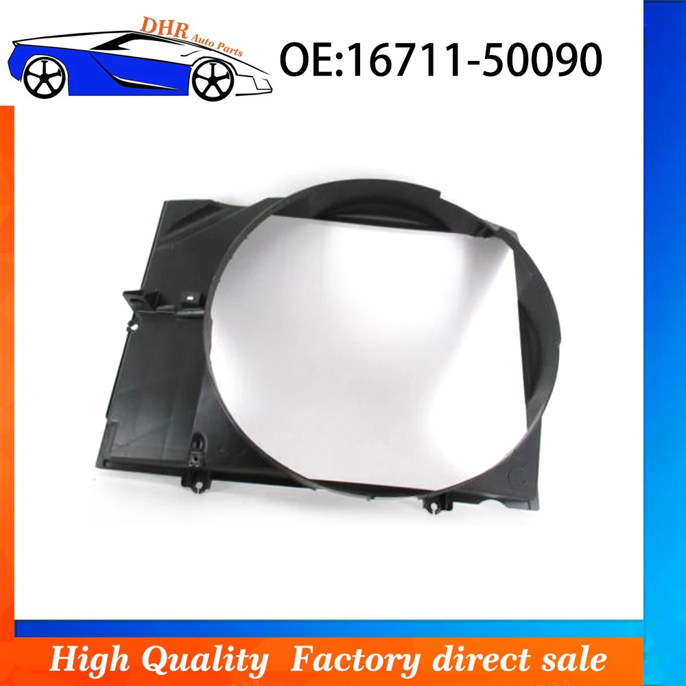 16711-50090 Suitable  Engine Radiator Fan Hood 1671150090 For Toyota Landcoolux Lexus 2UZ