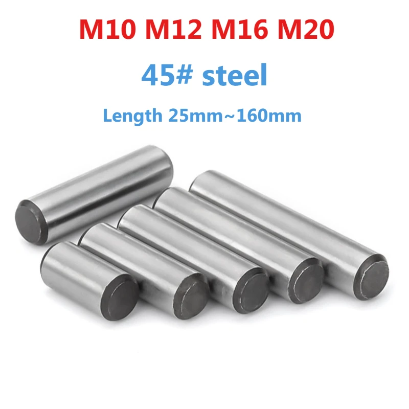 1-5pcs M10 M12 M16 M20 45# Steel High Strength Quench Hardened Steel Solid Cylindrical Dowel Pins Fixed Parallel Pin GB119