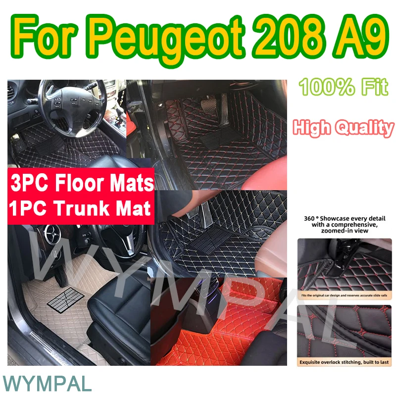 

Luxury Custom Car Floor Mats For Peugeot 208 A9 2012 2013 2014 2015 Auto Automotive Leather Men Women Car Mats Full Coverage Mat