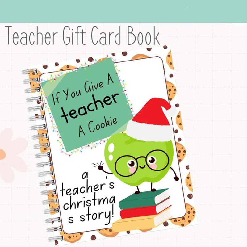 Christmas Card Book - If You Give The Teacher A Cookie Book, If You Give The Teacher A Cookie Gift Card Book