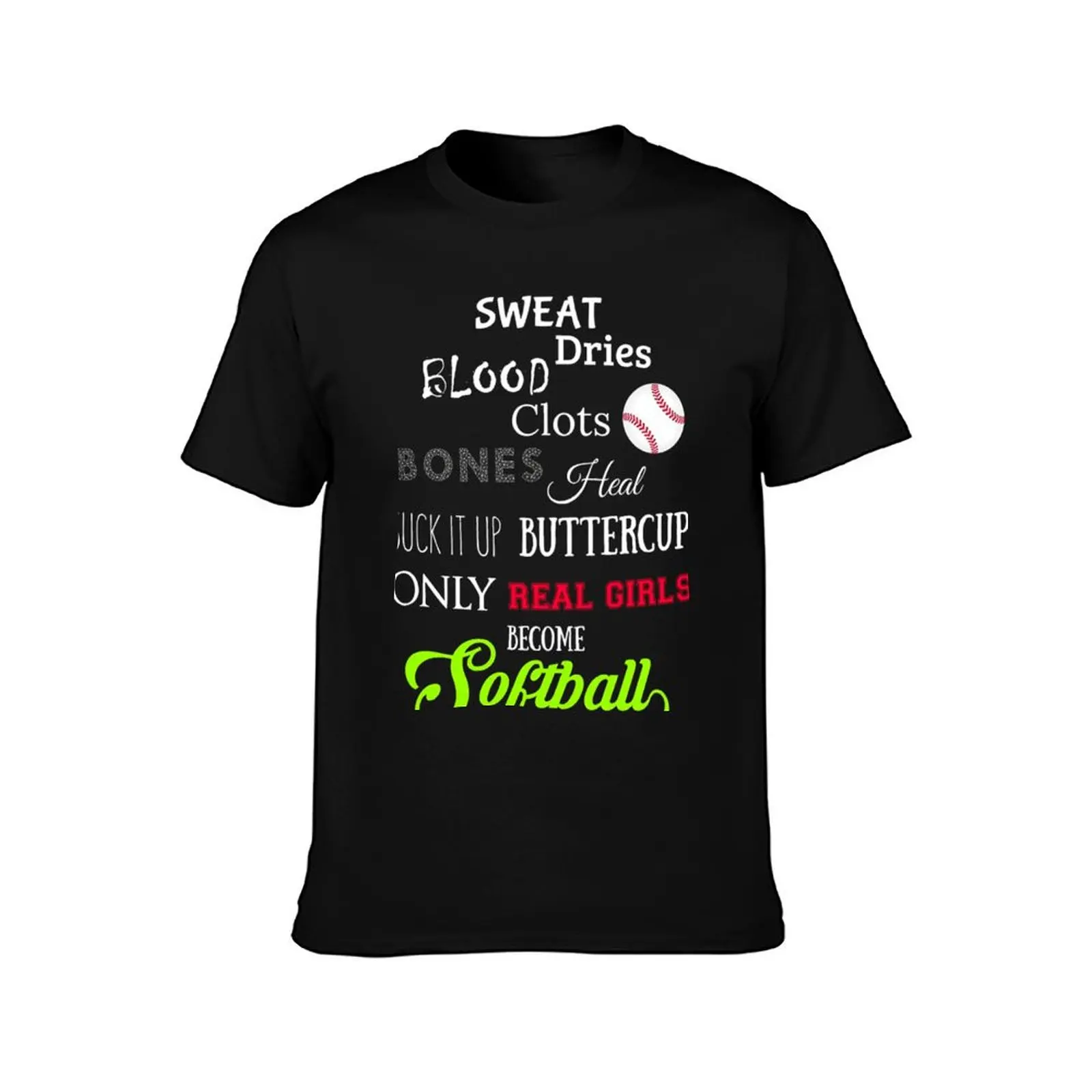 Real girls become softball players gift T-Shirt t shirts with prints T-Shirt