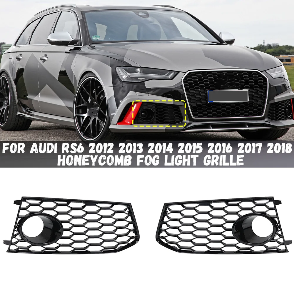 

Автомобильный передний бампер, противотуманная решетка для Audi RS6 2012 2013 2014 2015 2016 2017 2018, сетчатая противотуманная фара с сотовой структурой, гоночный гриль