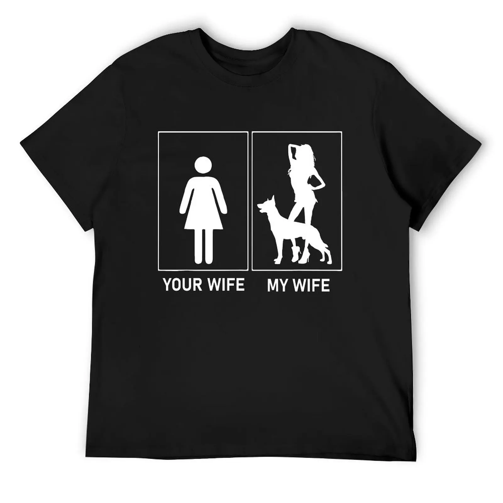 Your wife my wife with Belgian Malinois dog T-Shirt customizeds blanks oversized t shirt men clothings