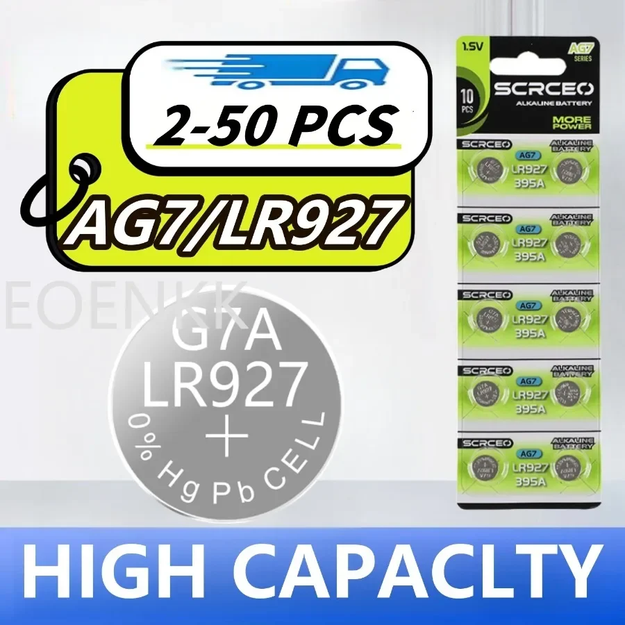 

2-60PCS 1.55V AG7 Alkaline Coin Cell 46mAh LR927 LR57 SR927W 399 GR927 395A Battery Button Batteries For Watch Toys Remote Cell