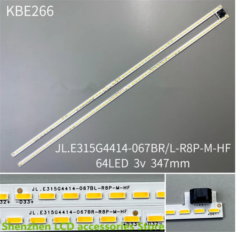 

FOR 31.5inch 32inch JL.E315G4414-067BRL-R8P-M-HF 64LED 6PIN 64LED 3V 347MM 100%NEW　LED backlight strip