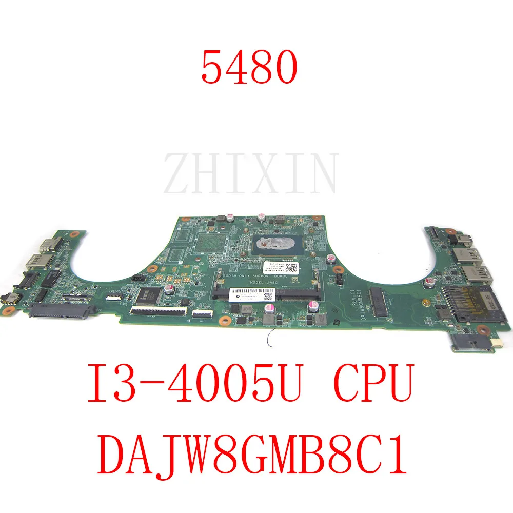 For dell Vostro 14 5480 Laptop Motherboard I3-4005U CPU CN-0K4J00 K4J00 DAJW8GMB8C1 Notebook Mainboard 100% test