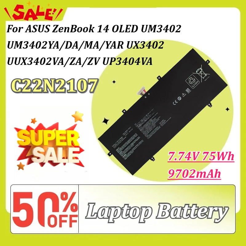 C22N2107 7.74V 75Wh 9702mAh Laptop Battery for ASUS ZenBook 14 OLED UM3402 UM3402YA/DA/MA/YAR UX3402 UUX3402VA/ZA/ZV UP3404VA