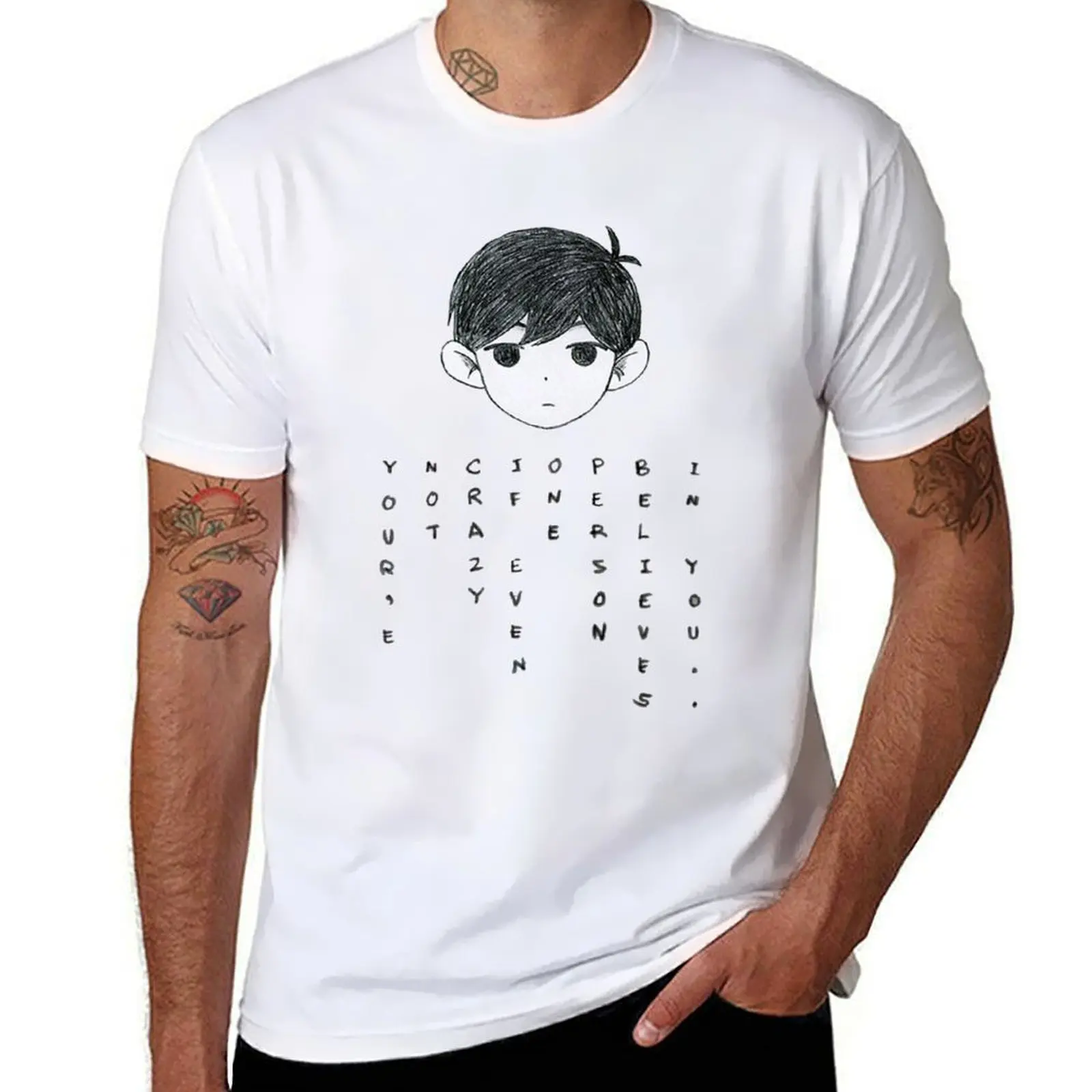 

OMORI | You`re not crazy if even one person believes in you... T-Shirt t shirts for man pack cotton man t shirts for men T-Shirt