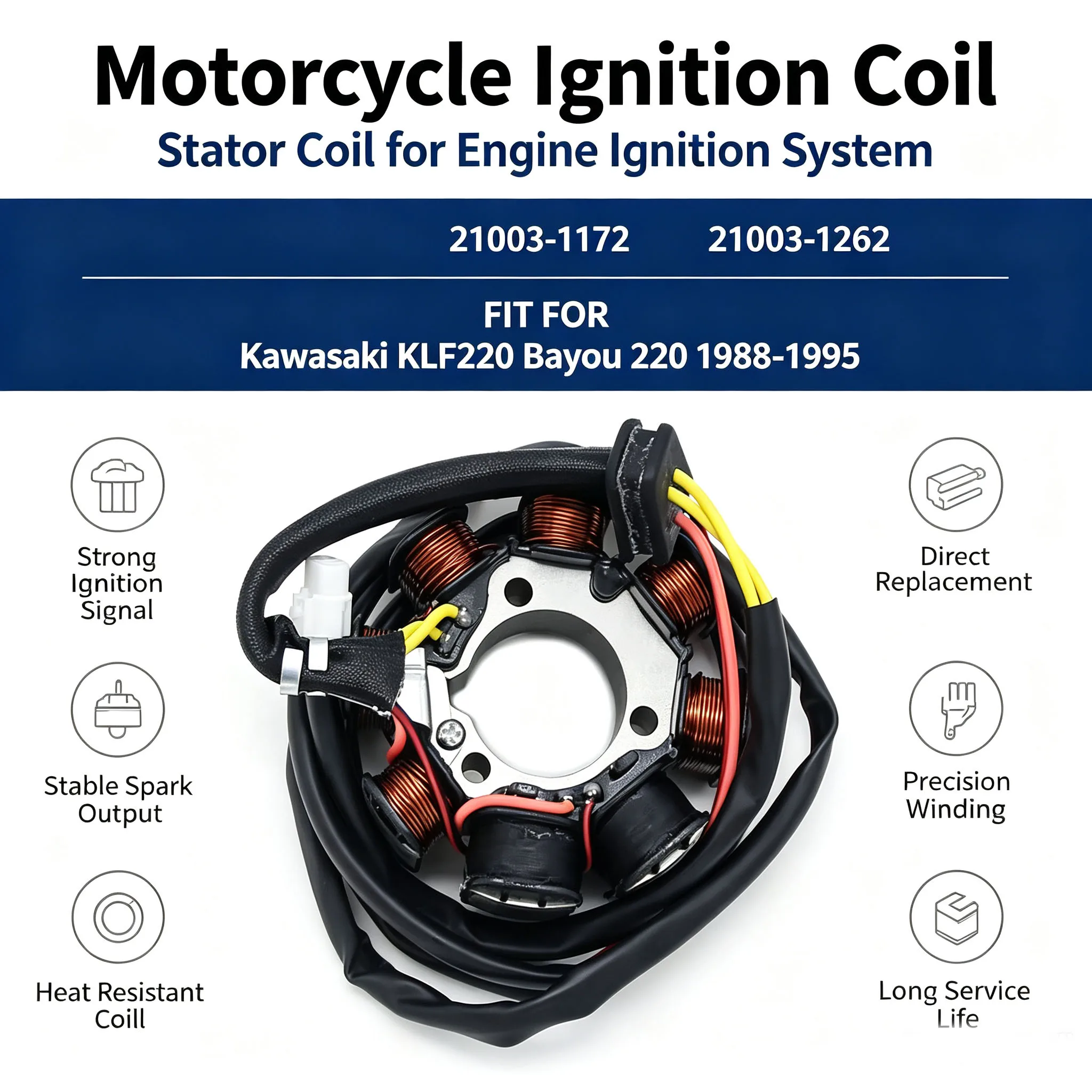 Motorcycle Magneto Stator Coil For Kawasaki KLF220 KLF 220 Bayou 220 1988-1995 21003-1172 21003-1262 Stator Coil Accessories