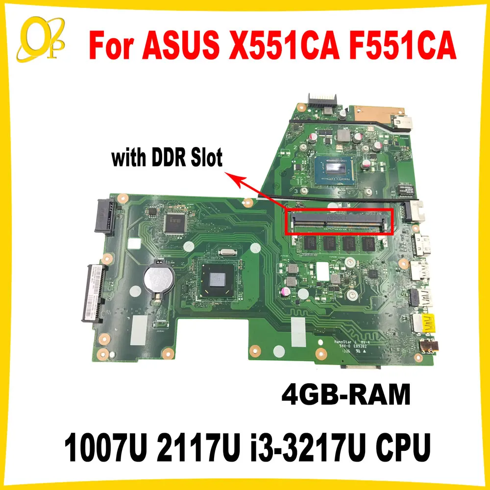 

X551CA Mainboard for ASUS F551CA X551CAP X551C Laptop Mainboard with 1007U 2117U I3-3217U CPU 4GB-RAM with DDR Slot Tested