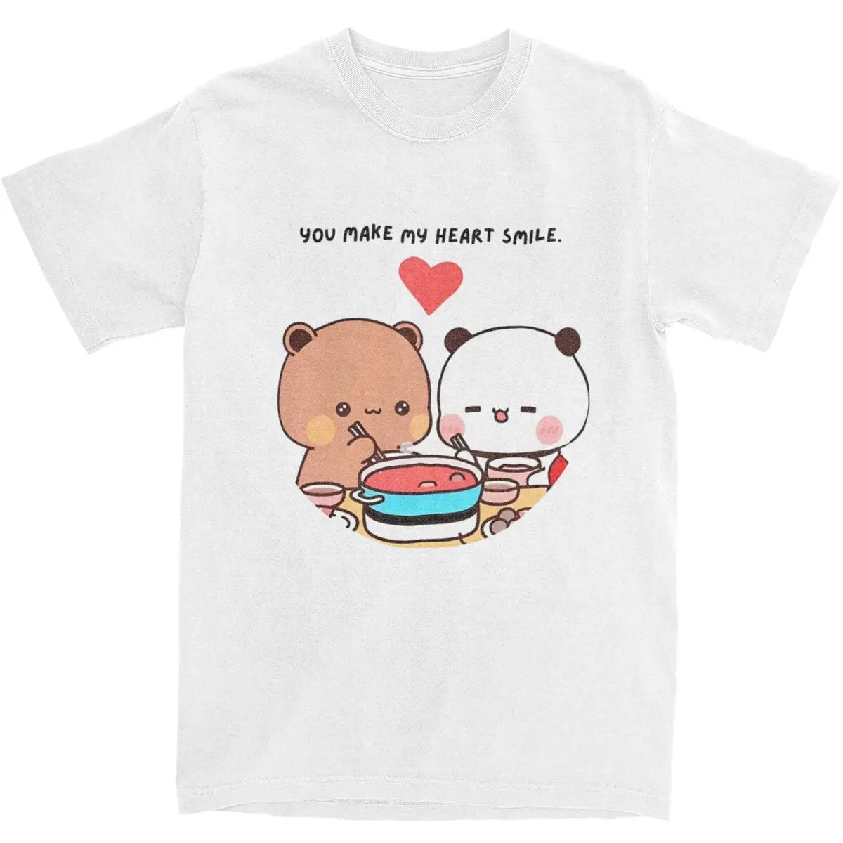 

Men Women You Make My Heart Smile Bubu Dudu Shirt Pure Cotton Fashion Tee Shirts Top Clothing