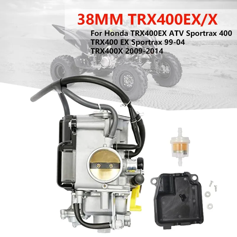 38mm Carburetor Carb For Honda TRX400EX ATV Sportrax 400 TRX400 EX Sportrax 99-04 TRX400X 2009-2014 TRX 400X 400EX Motorcycle