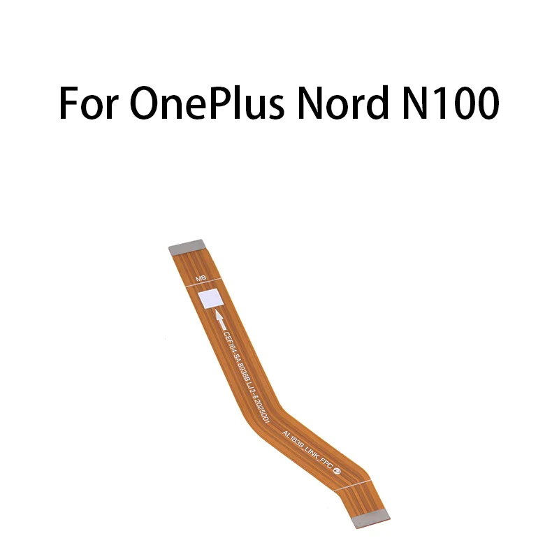 

Main Board Motherboard Connector Flex Cable For OnePlus Nord N100