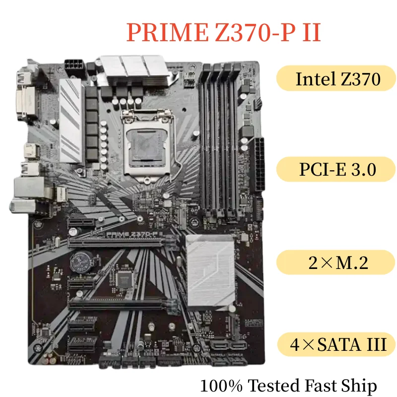 

For ASUS PRIME Z370-P II Motherboard 64GB LGA1151 DDR4 ATX Support 8/9th CPU Mainboard 100% Tested Fast Ship