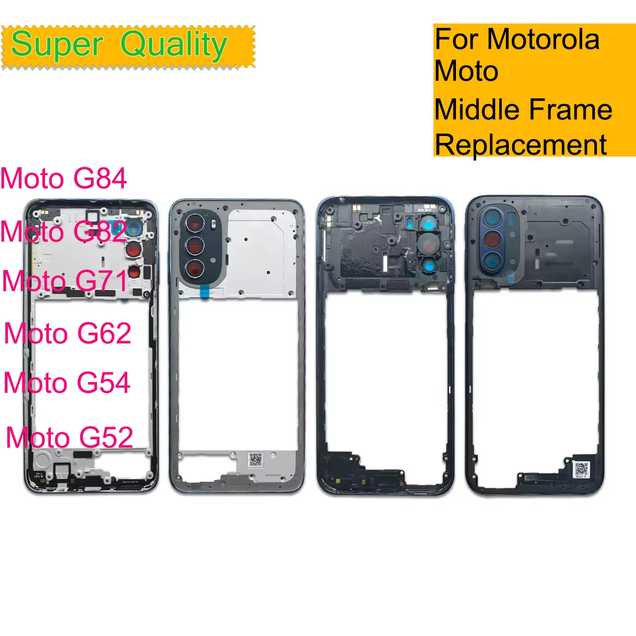 

10Pcs/Lot For Motorola Moto G84 G82 G71 G62 G54 G52 Back Frame Housing Middle Frame Bezel Plate Cover Shell Replacement