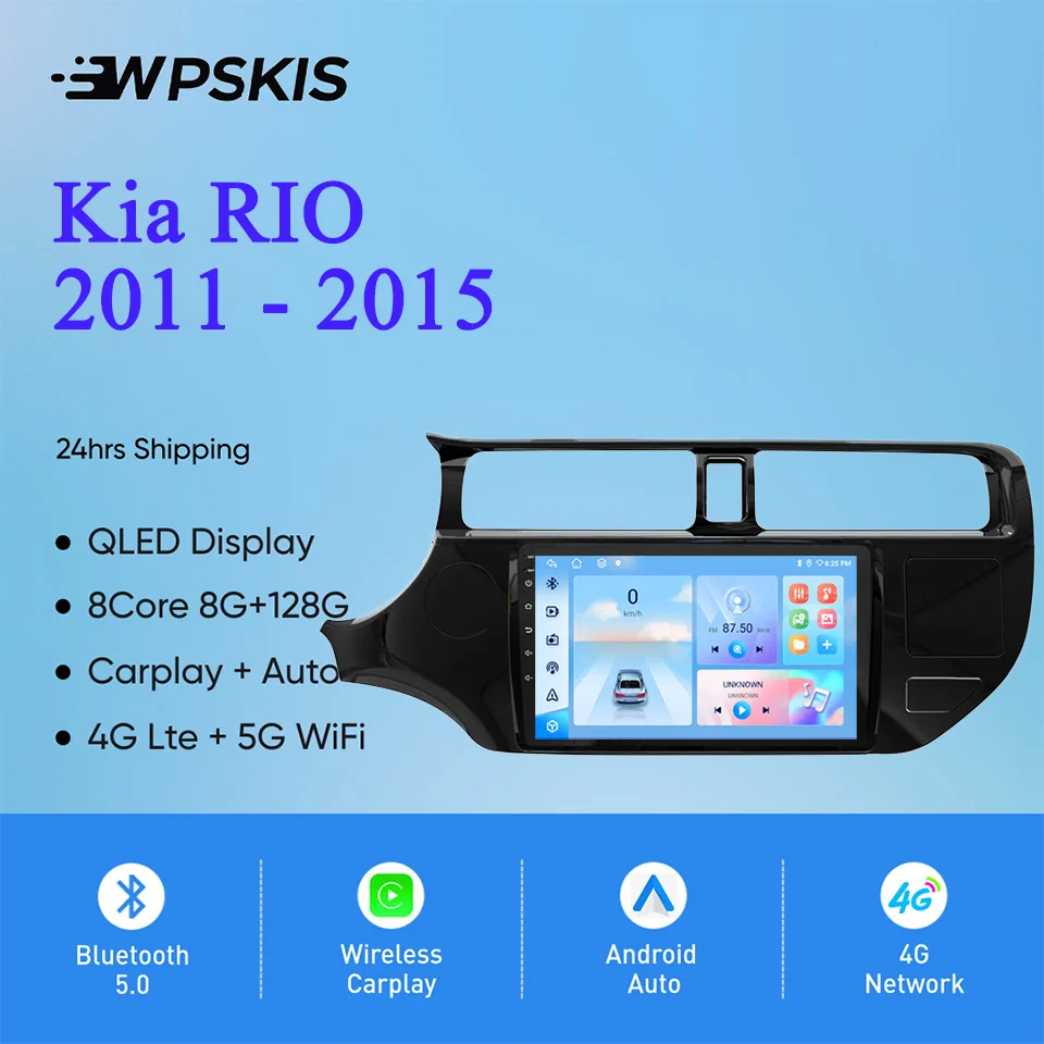 

For Kia Rio 2011 2013 2015 Android 14 8Core 8G+128G Car Auto Stereo Radio Multimedia DVD Player With GPS Navigation Carplay Auto