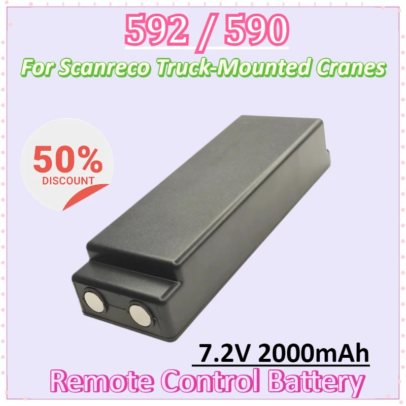 

New TYPE：592 590 7.2V 2000mAh Battery for Scanreco Remote Control Batteries for XCMG Truck-Mounted Cranes Battery Accessories