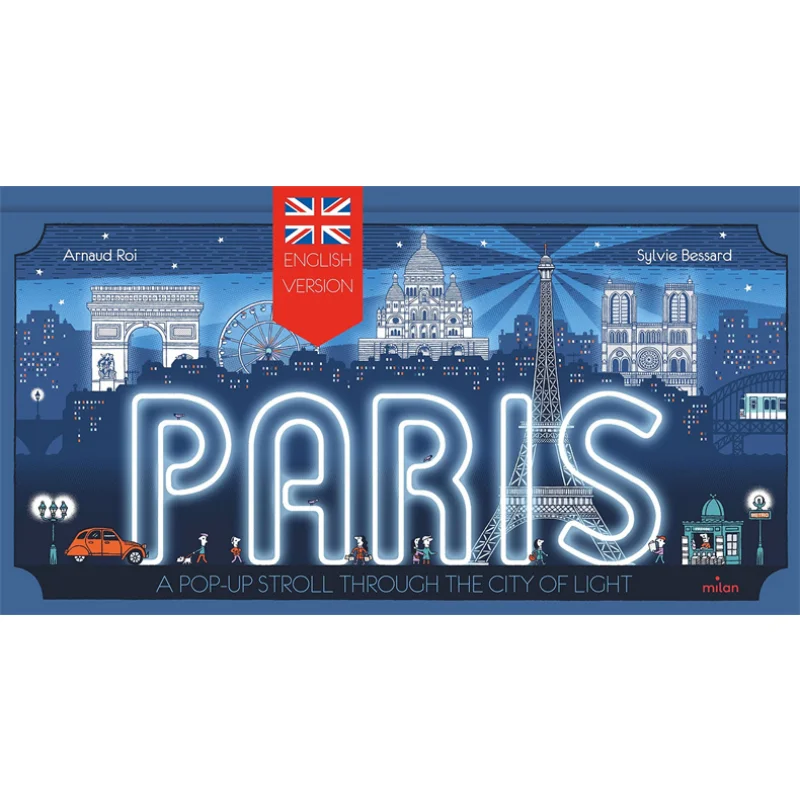 Paris  A Popup Stroll Through The City Of Light Arnaud Roi Milan Jeunesse 9782408033293 Book