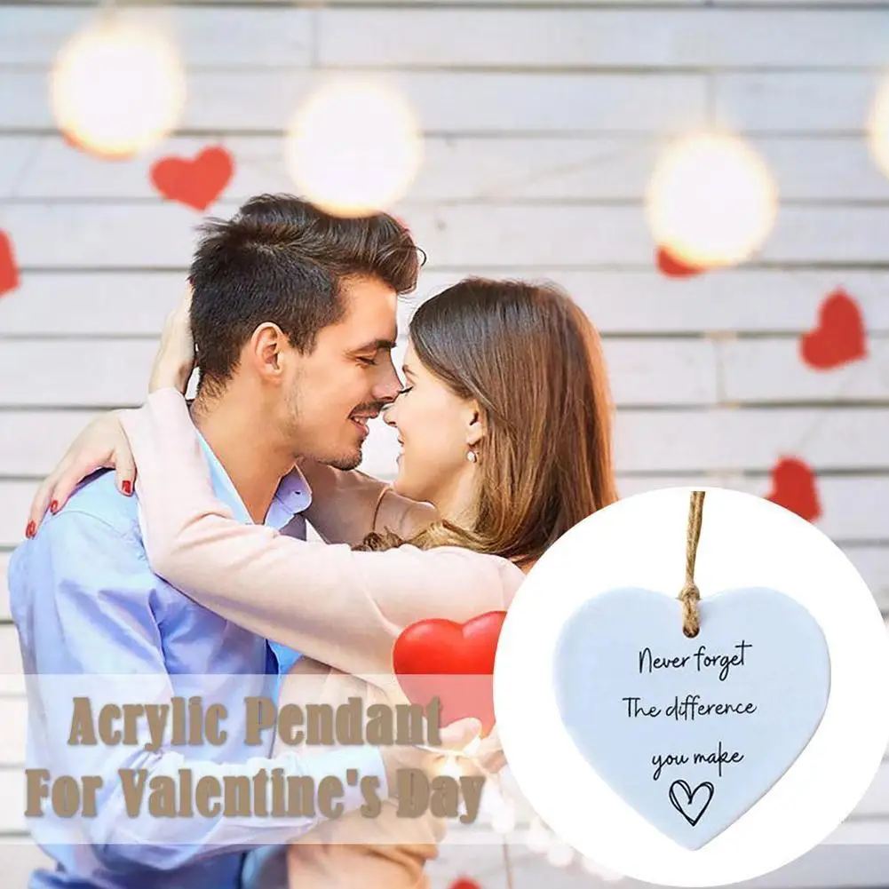 NEW High-end Handmade Hanging Heart Gift Acrylic Pendant For Lover Never Forget The Difference You Make Slogan Jewlery Gift