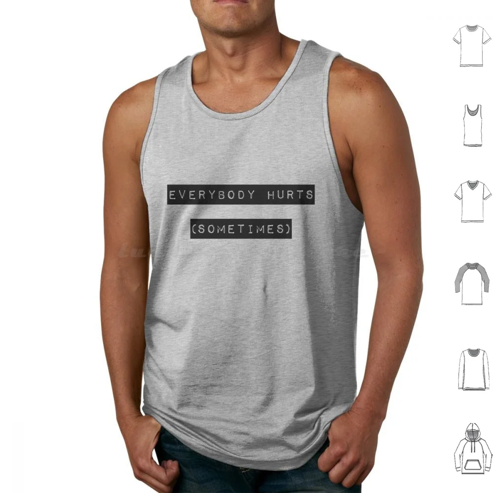 Everybody Hurts 2 Tank Tops Vest Sleeveless Everybody Hurts Rem R E M Music Lyrics Songs Albums Automatic For The