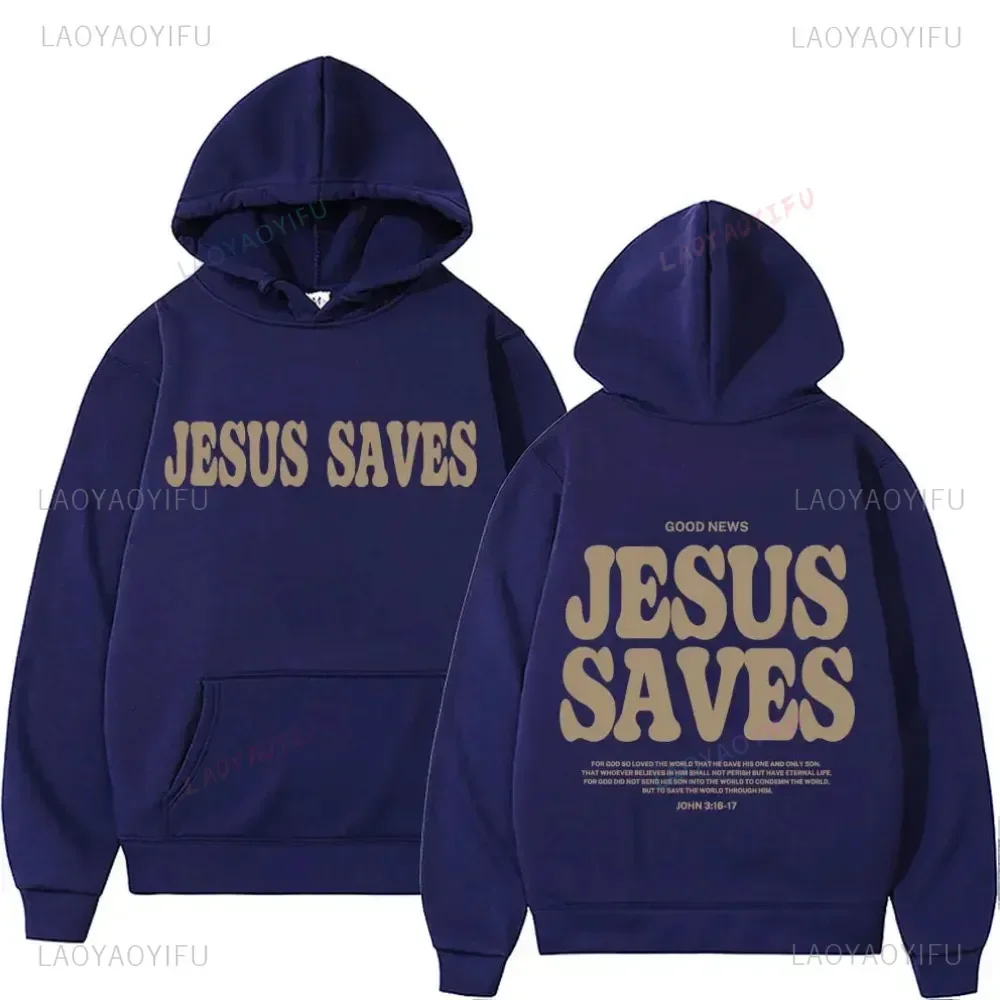 2024 Jesus Save Hoodie Christian Print Clothing Loose Sweatshirt Men Women Retro Fashion Autumn and Winter Long-sleeved Pullover