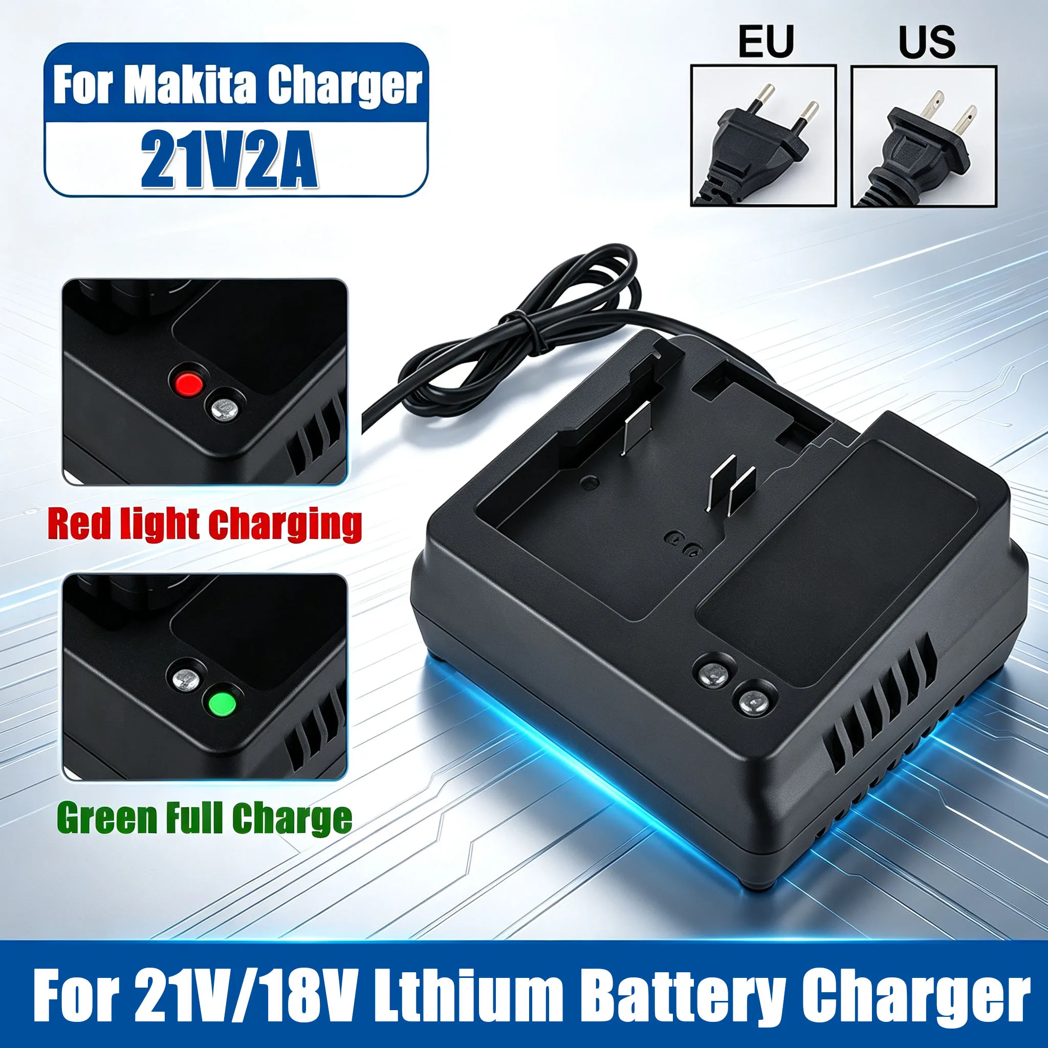 EU US Plug For Makita 21V 2A Li-ion Battery Portable Fast Charger for Makita 18V Battery Replacement