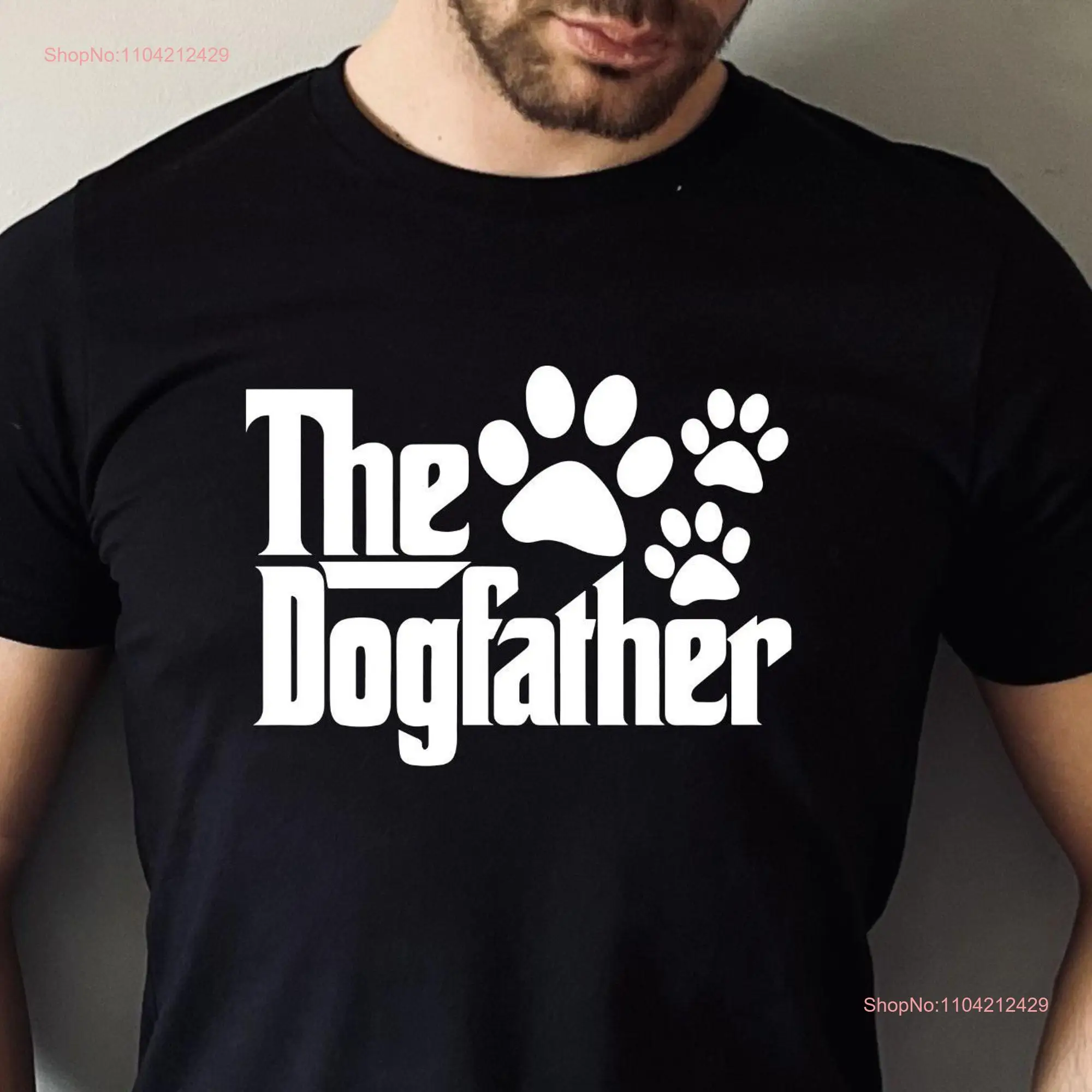 The DogFather T Shirt Dog Owner Men Father's Day Funny Dad s Cute For Animal Lover Papa long or short sleeves