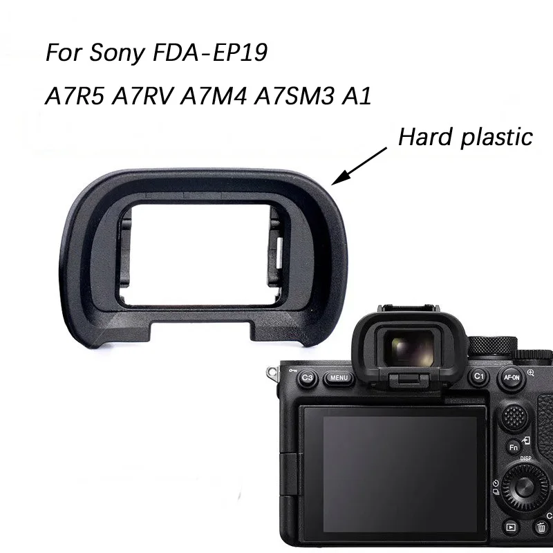 EP-19 Hard Viewfinder Eyecup Eyepiece for Sony A7R5 A7RV A7M4 A7SM3 A1 Mirrorless Camera Replace FDA-EP19