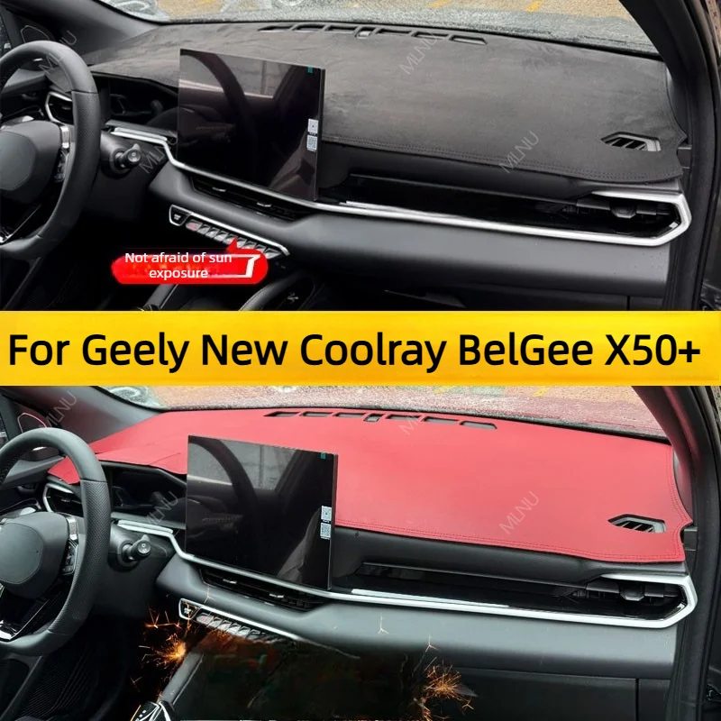 Dashboard Mat For Geely New Coolray BelGee X50+ 2026 2025 Accessories Suede Anti-Glare UV-Proof Heat-Insulating Wear-Resistant