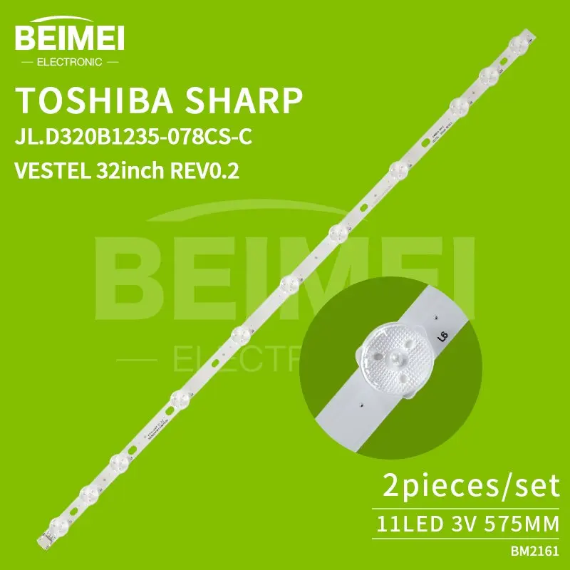 LED TV Backlight strips JL.D320B1235-078CS-C VESTEL 32inch REV0.2 for LD32H40 32HA3000T 11led 3v  575mm 2pcs/set