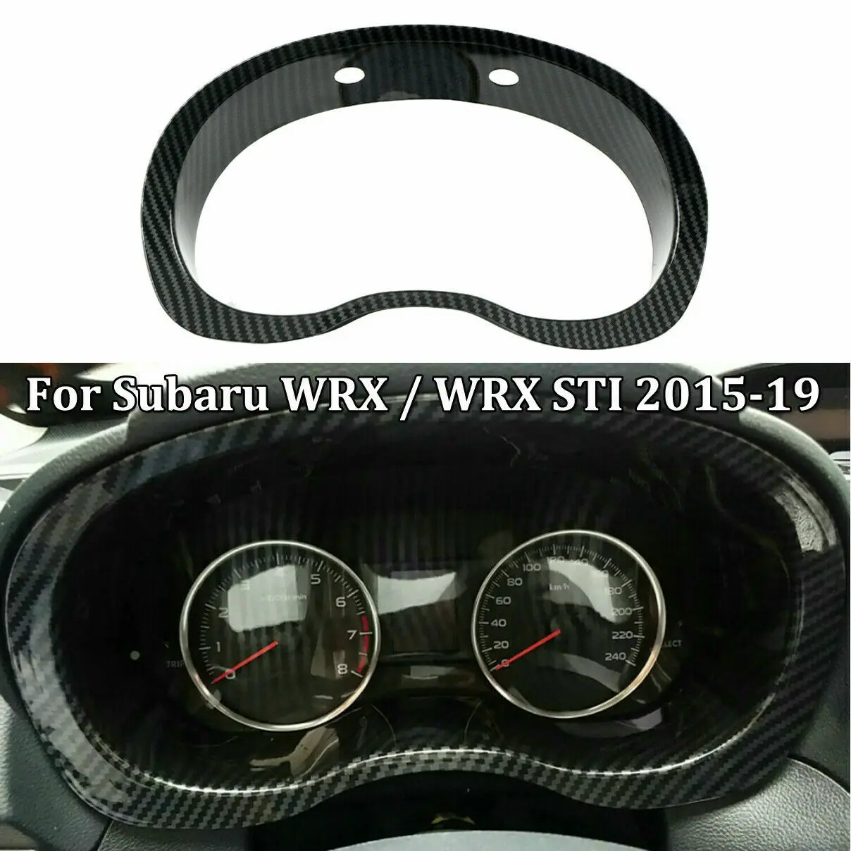 

For Subaru WRX / WRX STI 2015-2019 Dashboard Meter Frame Carbon Fiber Look Cover