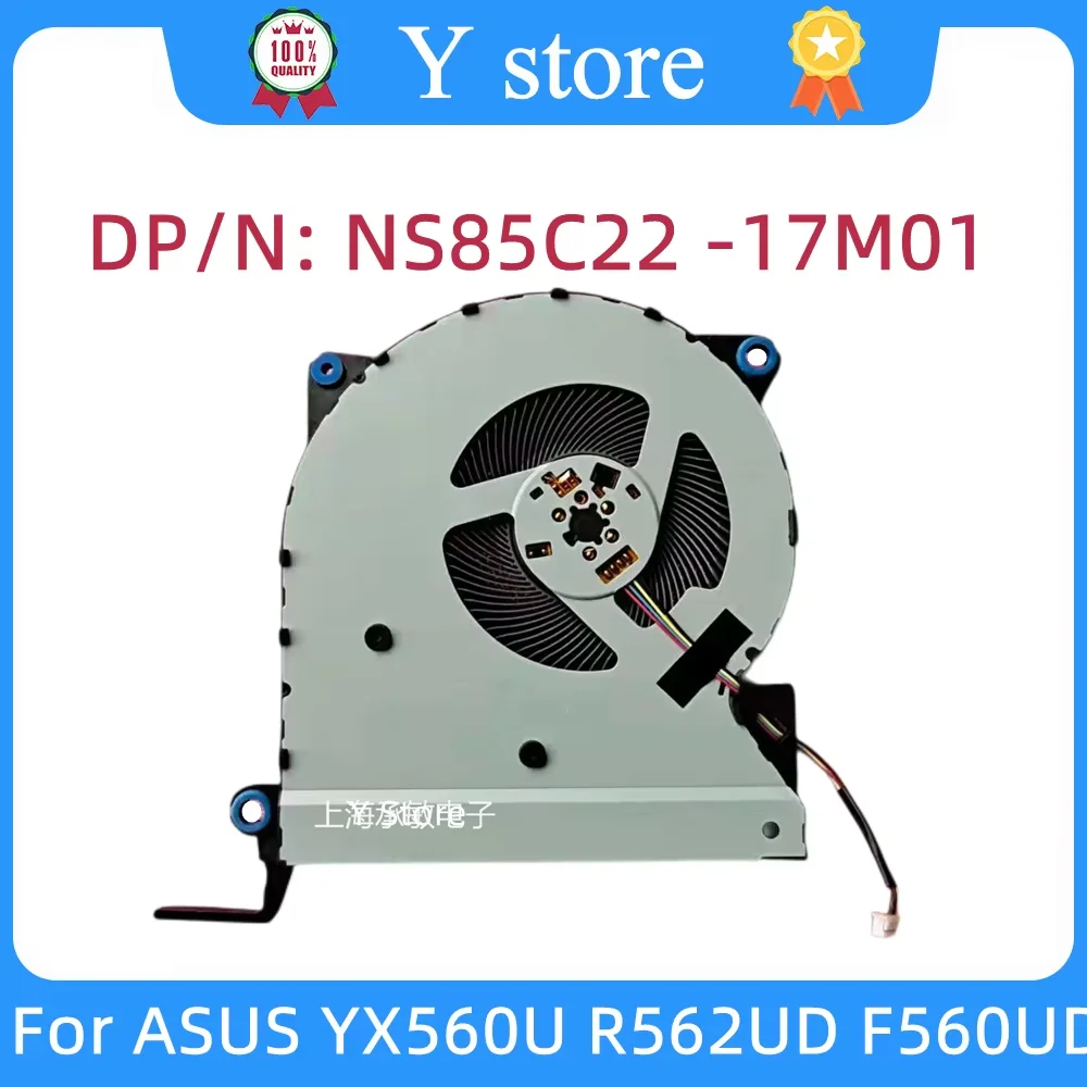 Y Store New Original For ASUS YX560U R562UD F560UD X560UD CPU Cooling FAN Cooler NS85C22 -17M01 13NB0IP0P01021 DC5V 0.50A -17J05