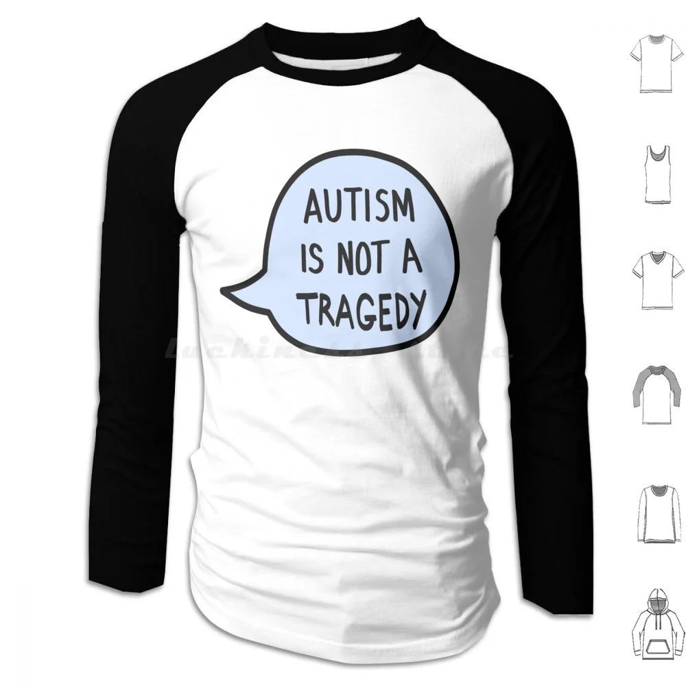 Autism Is Not A Tragedy ( Bubble Version ) Hoodies Long Sleeve Autism Autistic Neurodiverse Neurodiversity Disability