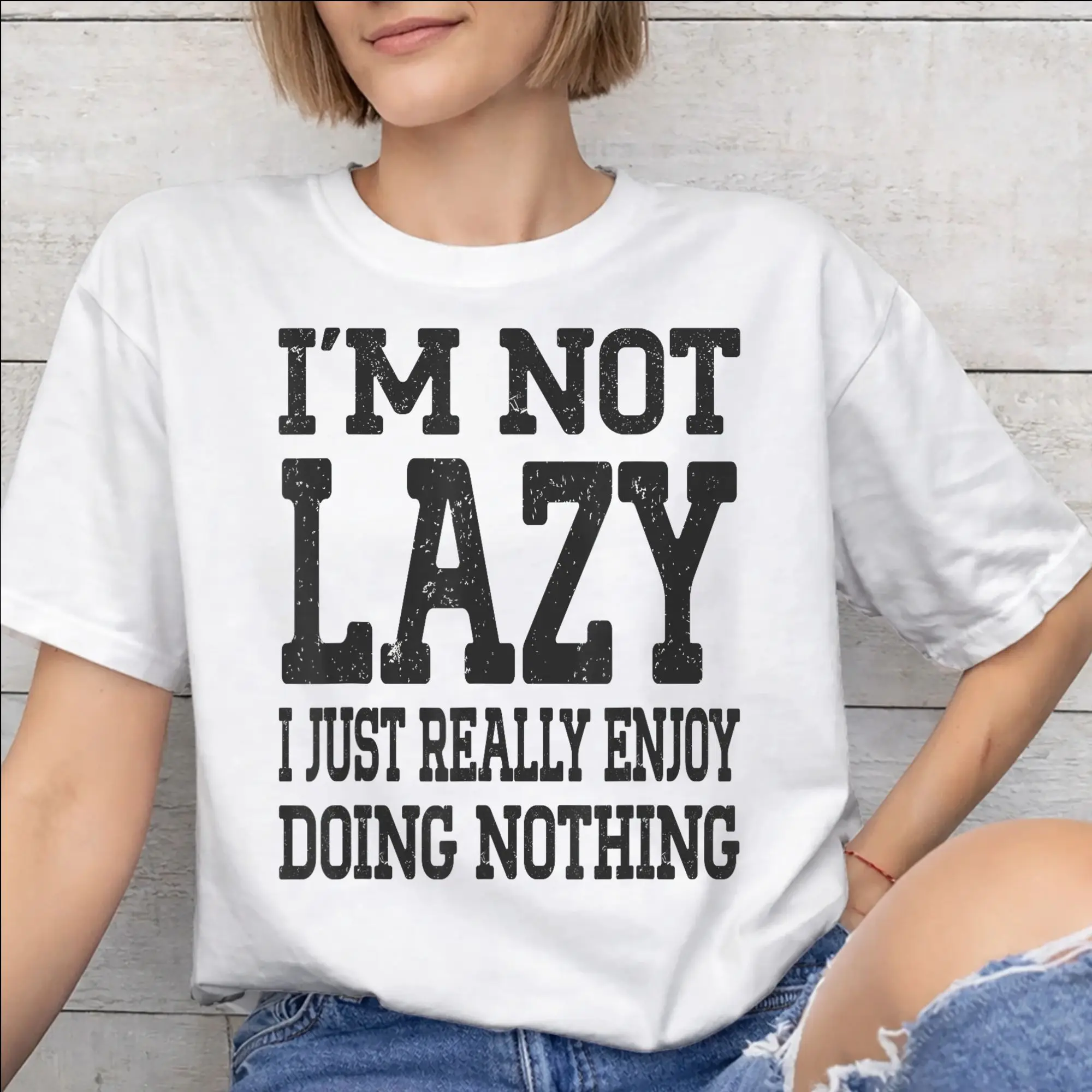I'm Not Lazy I Just Really Enjoy Doing Nothing Tee Shirt for Men Women Gift T Shirts  100% Cotton Clothing