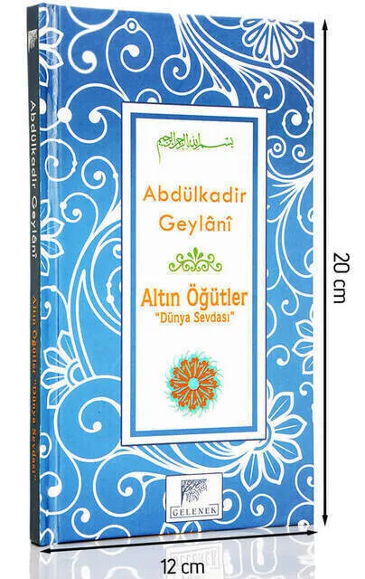 

Abdulkadir Geylani Golden Advice World Love-1557