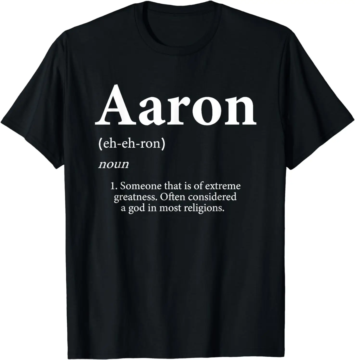 

Aaron Definition - Cute Personalized Name Gift For Aaron T-Shirt