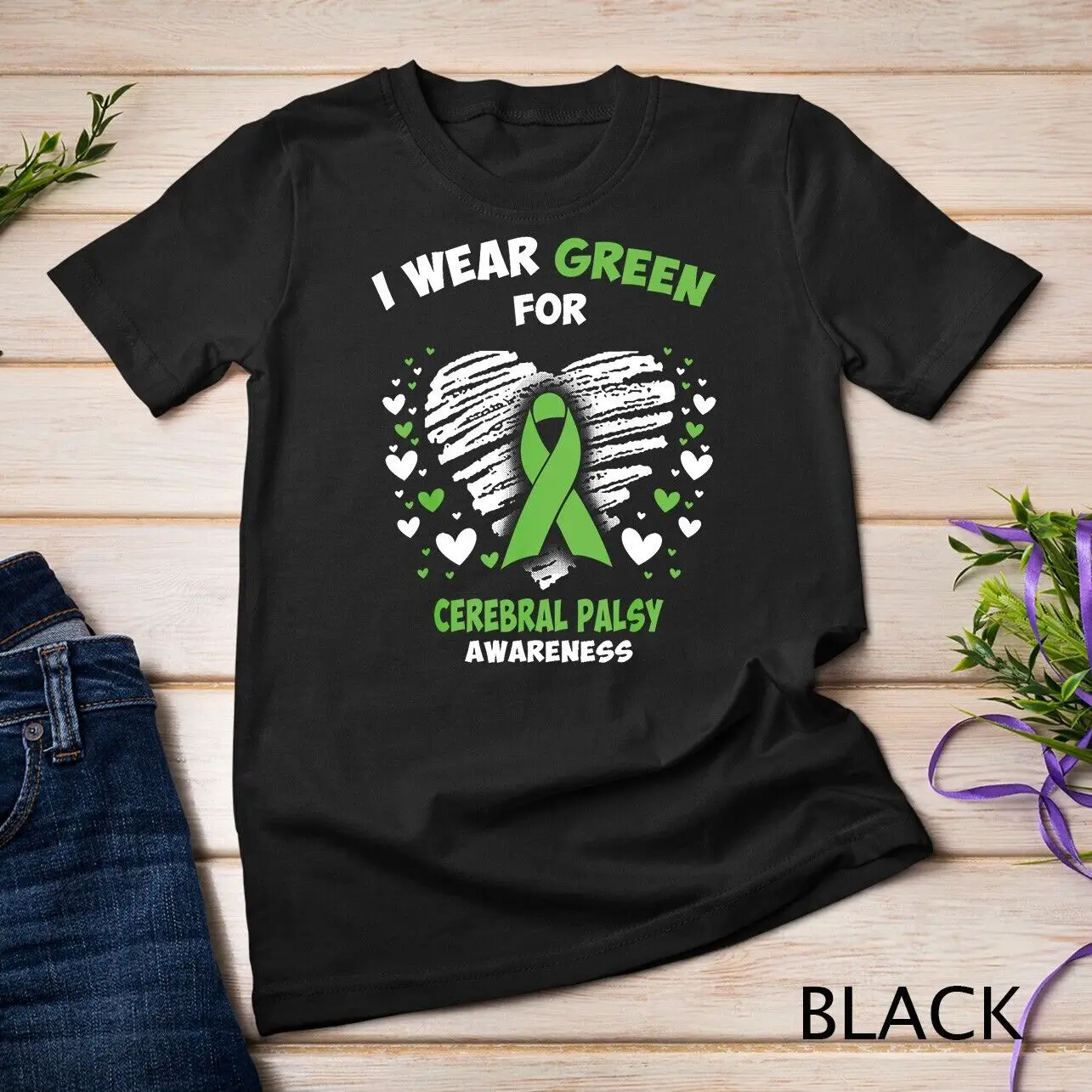 I Wear Green For CEREBRAL PALSY Awareness Unisex T-shirt